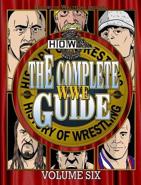portada The Complete WWE Guide Volume Six (en Inglés)
