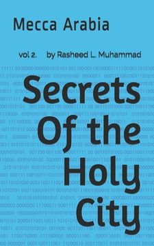 portada Secrets Of the Holy City: Mecca Arabia (in English)