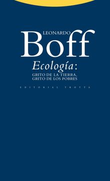 portada Ecología: Grito de la Tierra, Grito de los Pobres (in Spanish)