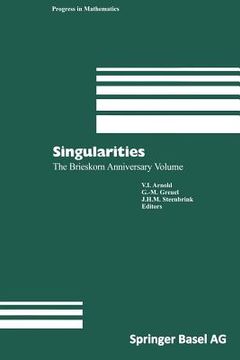portada Singularities: The Brieskorn Anniversary Volume (en Inglés)