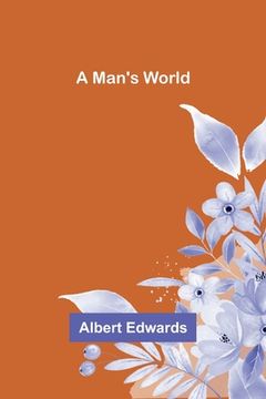 portada A Man's World (in English)