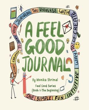 portada A Feel Good Journal (en Inglés)