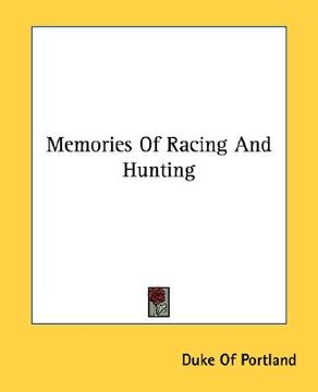 portada memories of racing and hunting (en Inglés)