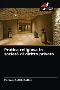 portada Pratica religiosa in società di diritto privato (in Italian)