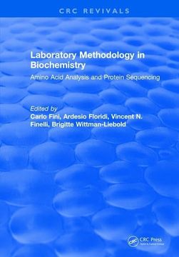 portada Laboratory Methodology in Biochemistry: Amino Acid Analysis and Protein Sequencing (en Inglés)
