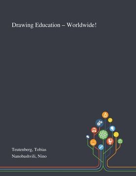 portada Drawing Education - Worldwide! (en Inglés)
