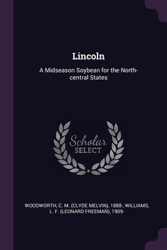 portada Lincoln: A Midseason Soybean for the North-central States (en Inglés)