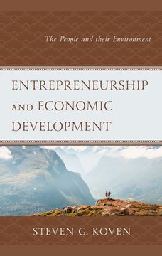 portada Entrepreneurship and Economic Development: The People and Their Environment (en Inglés)