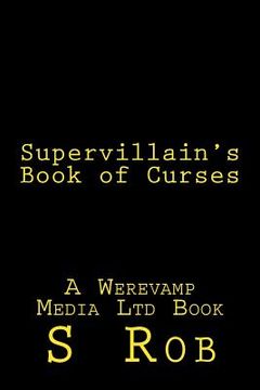 portada Supervillain's Book of Curses (en Inglés)