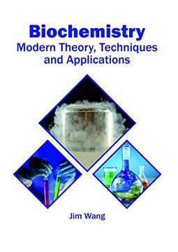 portada Biochemistry: Modern Theory, Techniques and Applications (en Inglés)