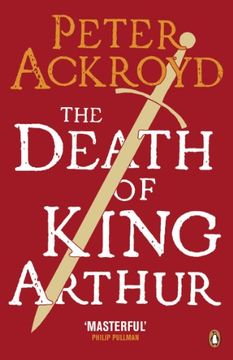 portada Death of King Arthur: The Immortal Legend (in English)