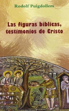 portada Las Figuras Bíblicas, Testimonios de Cristo