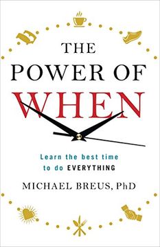 portada The Power of When: Learn the Best Time to do Everything