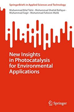 portada New Insights in Photocatalysis for Environmental Applications (Springerbriefs in Applied Sciences and Technology) (in English)