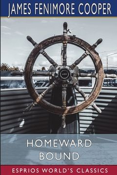 portada Homeward Bound (Esprios Classics): A Tale of the Sea (en Inglés)