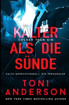 portada Kälter als die Sünde - Colder Than Sin (in German)