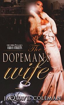 portada The Dopeman's Wife: Part 1 of the Dopeman's Trilogy (in English)