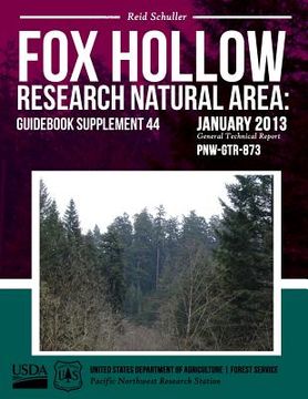 portada Fox Hollow Research Natural Area: Guidebook Supplement 44 (en Inglés)