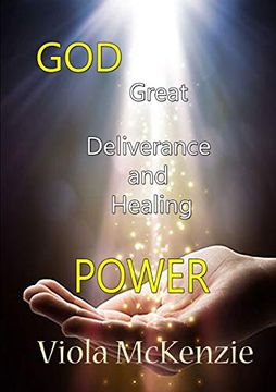 portada God Great Deliverance and Healing Power (en Inglés)
