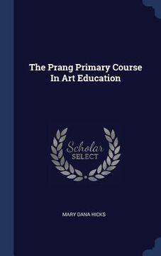 portada The Prang Primary Course In Art Education