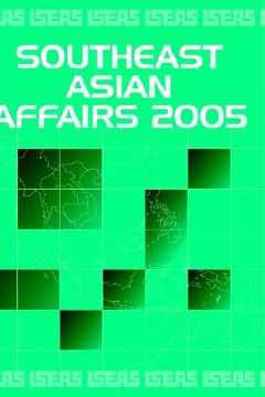 portada southeast asian affairs 2005 (en Inglés)