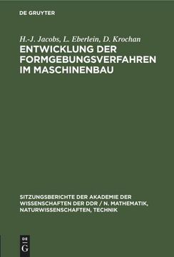portada Entwicklung der Formgebungsverfahren im Maschinenbau (en Alemán)