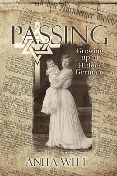 portada Passing: Growing up in Hitler's Germany (in English)