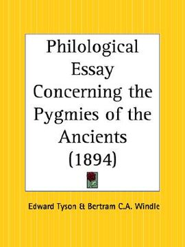 portada philological essay concerning the pygmies of the ancients (en Inglés)