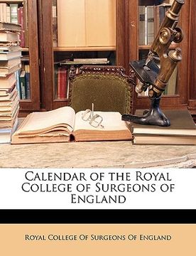 portada calendar of the royal college of surgeons of england (en Inglés)