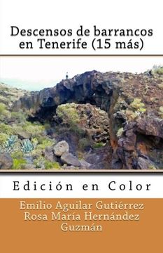portada Descensos de barrancos en Tenerife (15 más) (Edición en Color) (Spanish Edition)