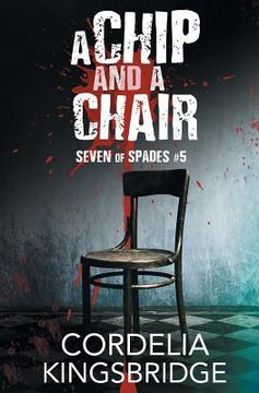 portada A Chip and a Chair (en Inglés)