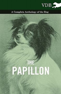 portada the papillon - a complete anthology of the dog (en Inglés)