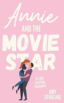 portada Annie and the Movie Star (en Inglés)