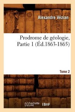 portada Prodrome de Géologie. Tome 2, Partie 1 (Éd.1863-1865) (in French)