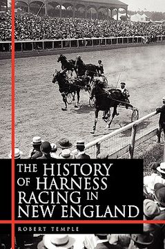 portada the history of harness racing in new england (en Inglés)