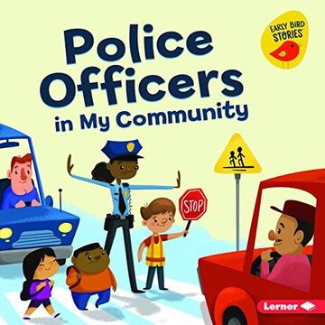 portada Police Officers in My Community Format: Library Bound (in English)