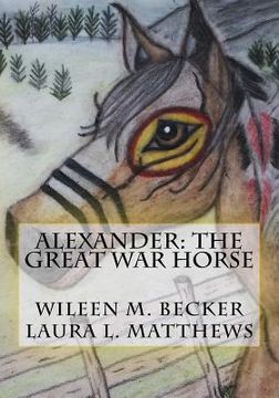 portada Alexander: The Great War Horse