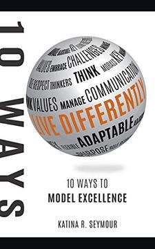portada Live Differently! 10 Ways to Model Excellence (en Inglés)