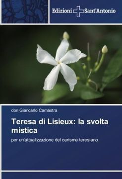 portada Teresa di Lisieux: la svolta mistica (in Italian)