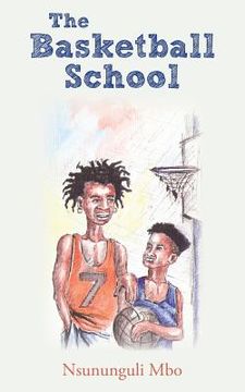 portada The Basketball School (in English)