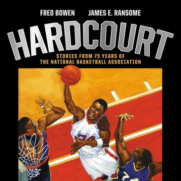 portada Hardcourt: Stories From 75 Years of the National Basketball Association (en Inglés)