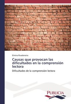 portada Causas que provocan las dificultades en la comprensión lectora: Dificultades de la comprensión lectora (Spanish Edition)