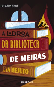 portada A ladroa da biblioteca de Meirás (en Gallego)