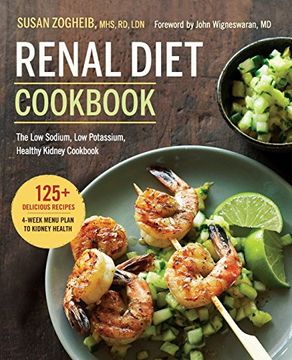 portada Renal Diet Cookbook: The Low Sodium, Low Potassium, Healthy Kidney Cookbook (en Inglés)