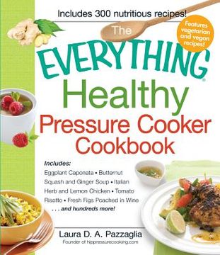portada the everything healthy pressure cooker cookbook (en Inglés)