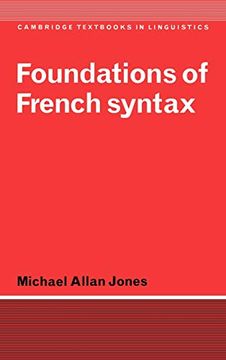 portada Foundations of French Syntax Hardback (Cambridge Textbooks in Linguistics) (en Inglés)