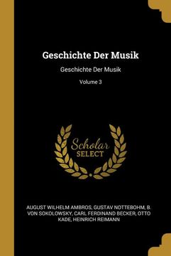 portada Geschichte der Musik: Geschichte der Musik; Volume 3 (in German)