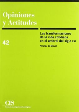 portada Las Transformaciones de la Vida Cotidiana en el Umbral del Siglo xxi (in Spanish)