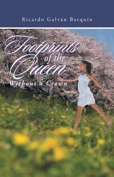 portada Footprints of the Queen Without a Crown