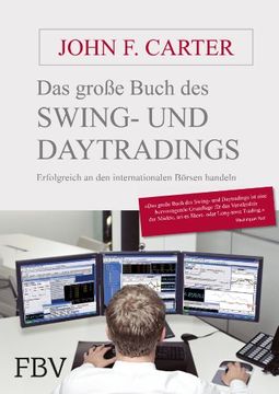 portada Das Große Buch des Swing- und Daytradings: Erfolgreich an den Internationalen Börsen Handeln (en Alemán)